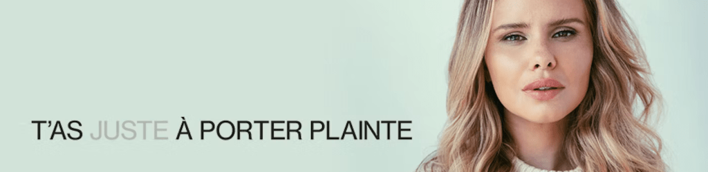 T’as juste à porter plainte